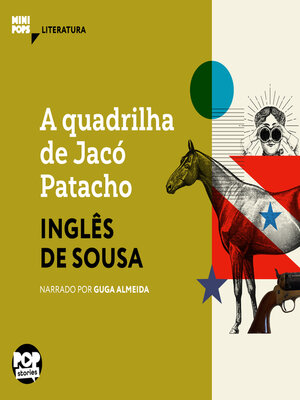 cover image of A quadrilha de Jacó Patacho